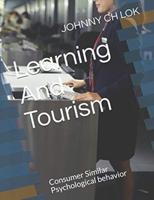 Learning And Tourism: Consumer Similar Psychological behavior