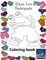 Aliens Love Underpants Coloring Book