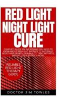 Red Light Night Light Cure
