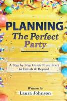Planning the Perfect Party