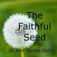 The Faithful Seed