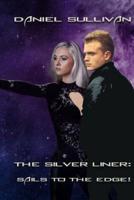 The Silver Liner