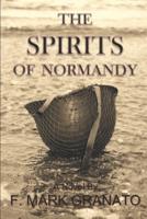 The Spirits of Normandy