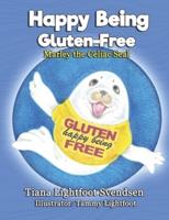 Happy Being Gluten Free