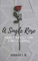 A Single Rose