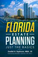 Florida Estate Planning: Just the Basics