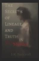 The Secrets of Lineage and Truth in Murder