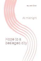 Hope to a Besieged City
