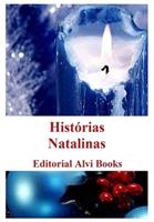 Histórias Natalinas: Editorial Alvi Books