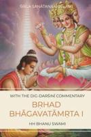 Bṛhad Bhāgavatāmṛta, Canto 1