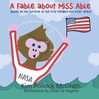 A Fable About Miss Able