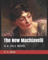 The New Machiavelli