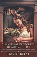Shakespeare's Secrets - Romeo & Juliet