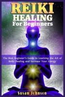 Reiki Healing for Beginners