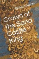 Crown of the Sand Castle King