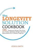 The Longevity Solution Cookbook