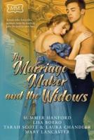The Marriage Maker and the Widows