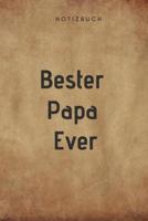 Bester Papa Ever Notizbuch