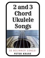 2 and 3 Chord Ukulele Songs
