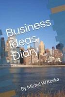 Business Ideas Diary