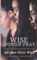 Wise Woman Pray