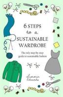 6 Steps to a Sustainable Wardrobe