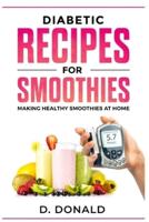 Diabetic Recipes for Smoothies