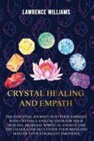 Crystal Healing and Empath