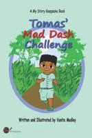 Tomas' Mad Dash Challenge