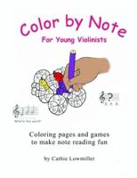 Color by Note for Young Violinists