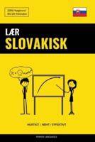Lær Slovakisk - Hurtigt / Nemt / Effektivt