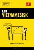 Lær Vietnamesisk - Hurtigt / Nemt / Effektivt