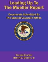 Leading Up To The Mueller Report