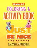 Just Be Nice Stop Bullying