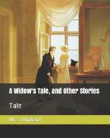 A Widow's Tale, and Other Stories