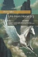 Uni-Horn Horse 1-3