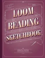 The Big Loom Beading Sketchbook
