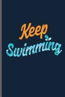 Keep Swimming