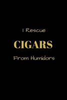 I Rescue CIGARS From Humidors