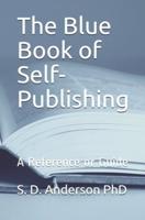 The Blue Book of Self-Publishing