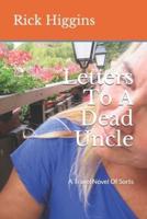 Letters To A Dead Uncle