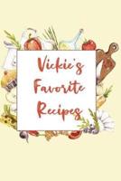 Vickie's Favorite Recipes