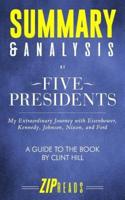 Summary & Analysis of Five Presidents