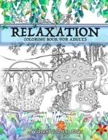 Coloring book for Adults: Relaxation