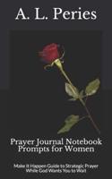 Prayer Journal Notebook Prompts for Women