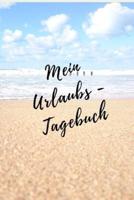 Mein Urlaubs - Tagebuch