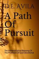 A Path Of Pursuit