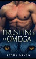 Trusting His Omega