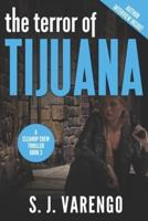 The Terror of Tijuana