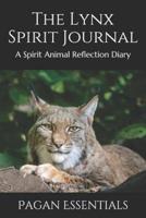 The Lynx Spirit Journal